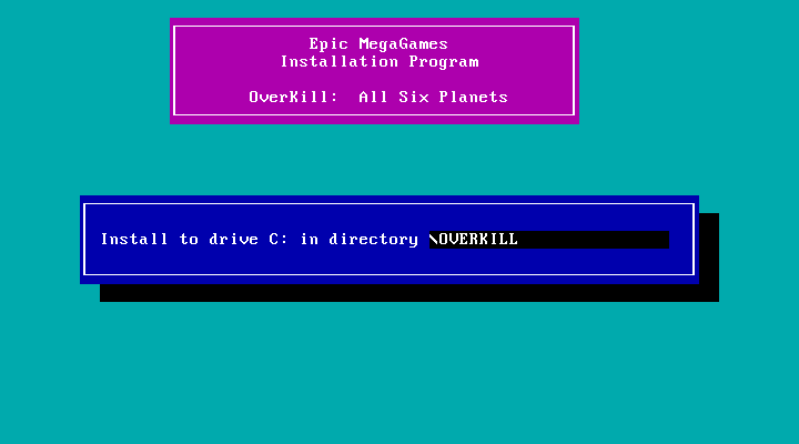 OverKill IBM PC/Compatibles Screenshot: The default installation directory.