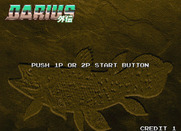 Darius Gaiden for Arcade - Coin inserted, press start button to begin...