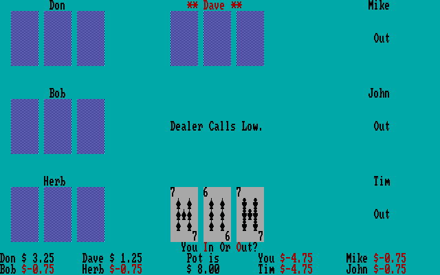3 Card High Low Poker IBM PC/Compatibles Screenshot: Dealer calls low, will you stay in?