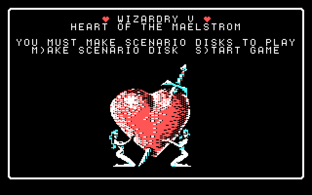 Wizardry V: Heart of the Maelstrom IBM PC/Compatibles Screenshot: First, be sure to create a scenario disk.
