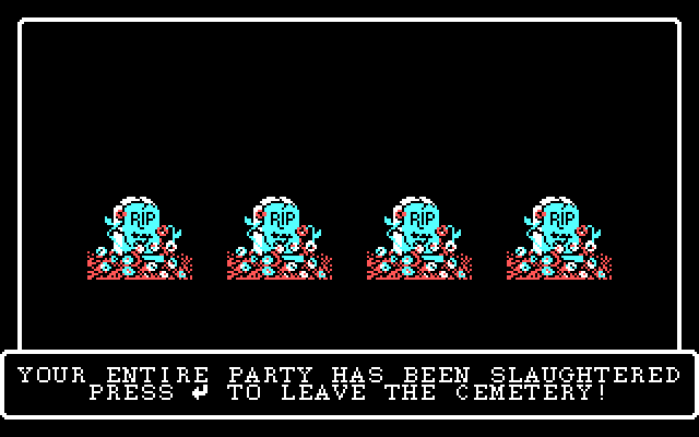 Wizardry: Knight of Diamonds - The Second Scenario IBM PC/Compatibles Screenshot: Game over...