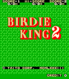 Birdie King II for Arcade - Title screen.