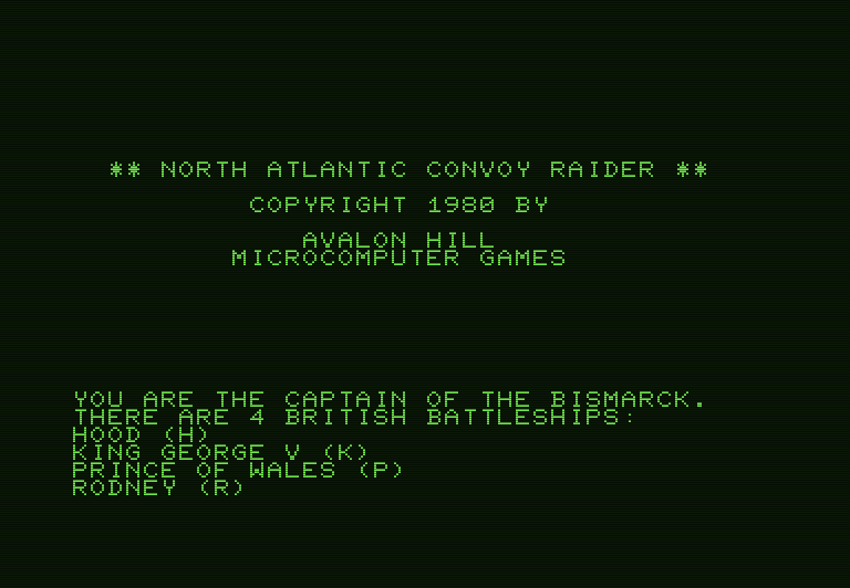 North Atlantic Convoy Raider Commodore PET Screenshot: The game begins.