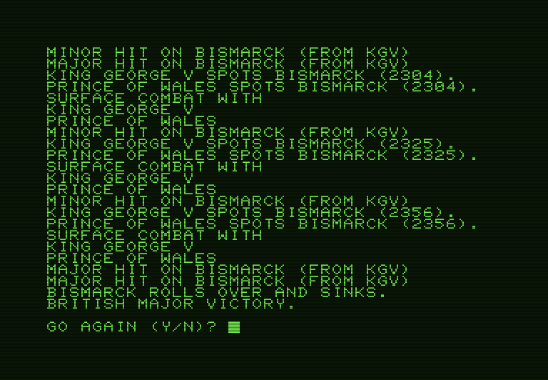 North Atlantic Convoy Raider Commodore PET Screenshot: The Bismarck sank, game over!