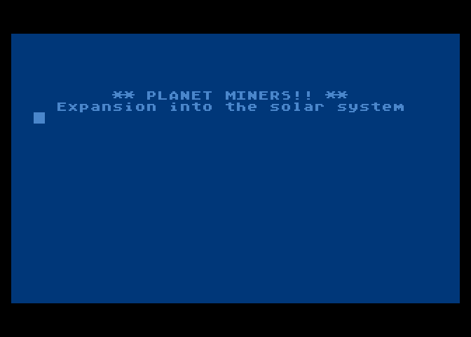 Planet Miners Atari 8-bit Screenshot: Title screen 2 (Disk version).