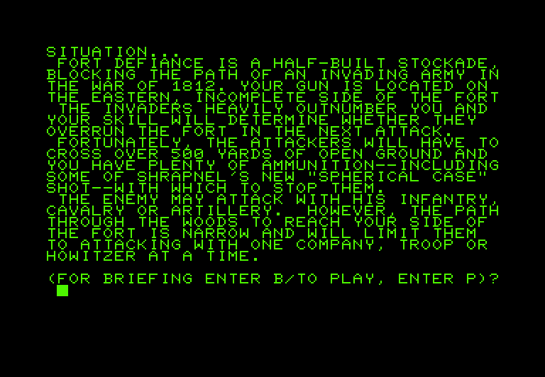Guns of Fort Defiance Commodore PET Screenshot: Here's the situation...