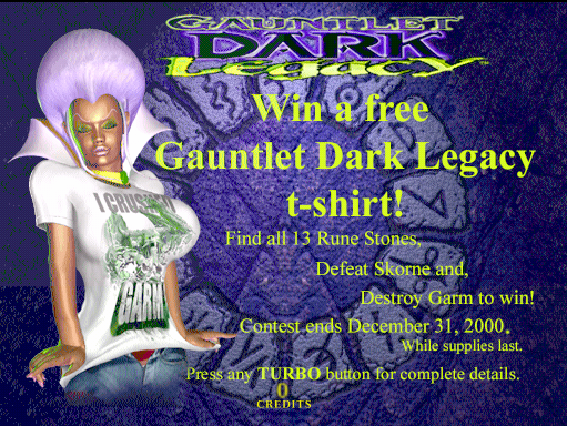 Gauntlet: Dark Legacy Arcade Screenshot: Game attract mode; win a free t-shirt!