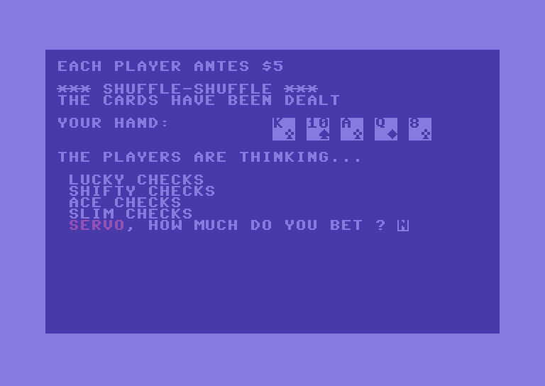 Five Card Draw Poker Commodore 64 Screenshot: First hand; how much to bet?