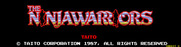 Ninja Warriors, The for Arcade - Title screen (Japanese version).