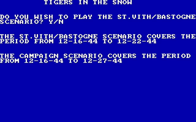 Battle of the Bulge: Tigers in the Snow, The IBM PC/Compatibles Screenshot: Do you wish to play this scenario?