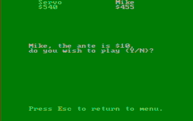 Casino Games IBM PC/Compatibles Screenshot: Ante is $10, want to play?