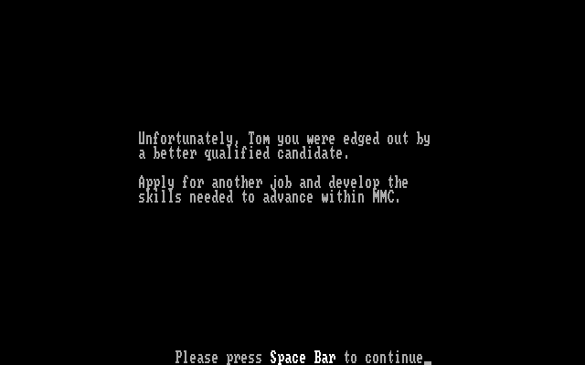 Executive Suite IBM PC/Compatibles Screenshot: Time to try a different job...