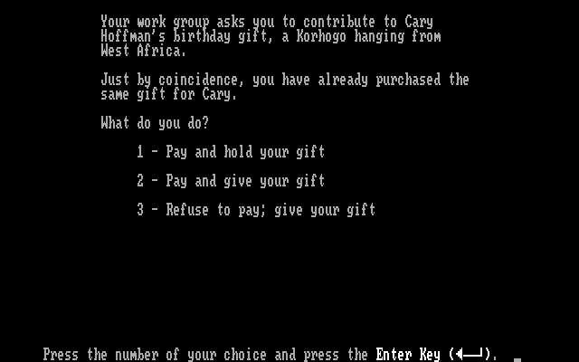 Executive Suite IBM PC/Compatibles Screenshot: What would you do in this situation...?