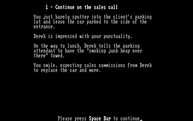 Executive Suite IBM PC/Compatibles Screenshot: Ran into some problems that almost made me miss a sales call...