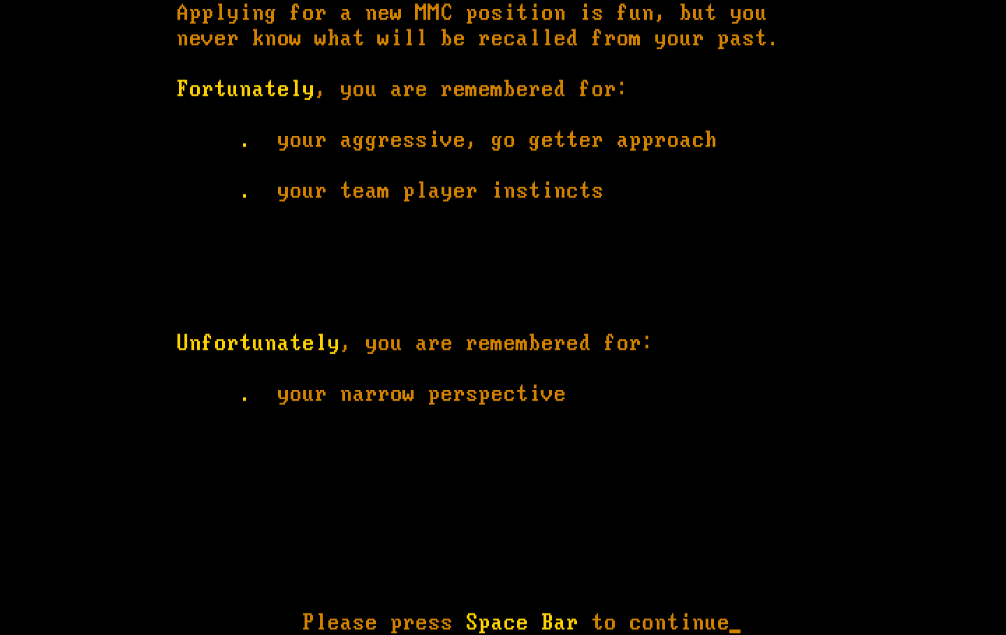Executive Suite IBM PC/Compatibles Screenshot: Some positives and negatives I'm remembered for...