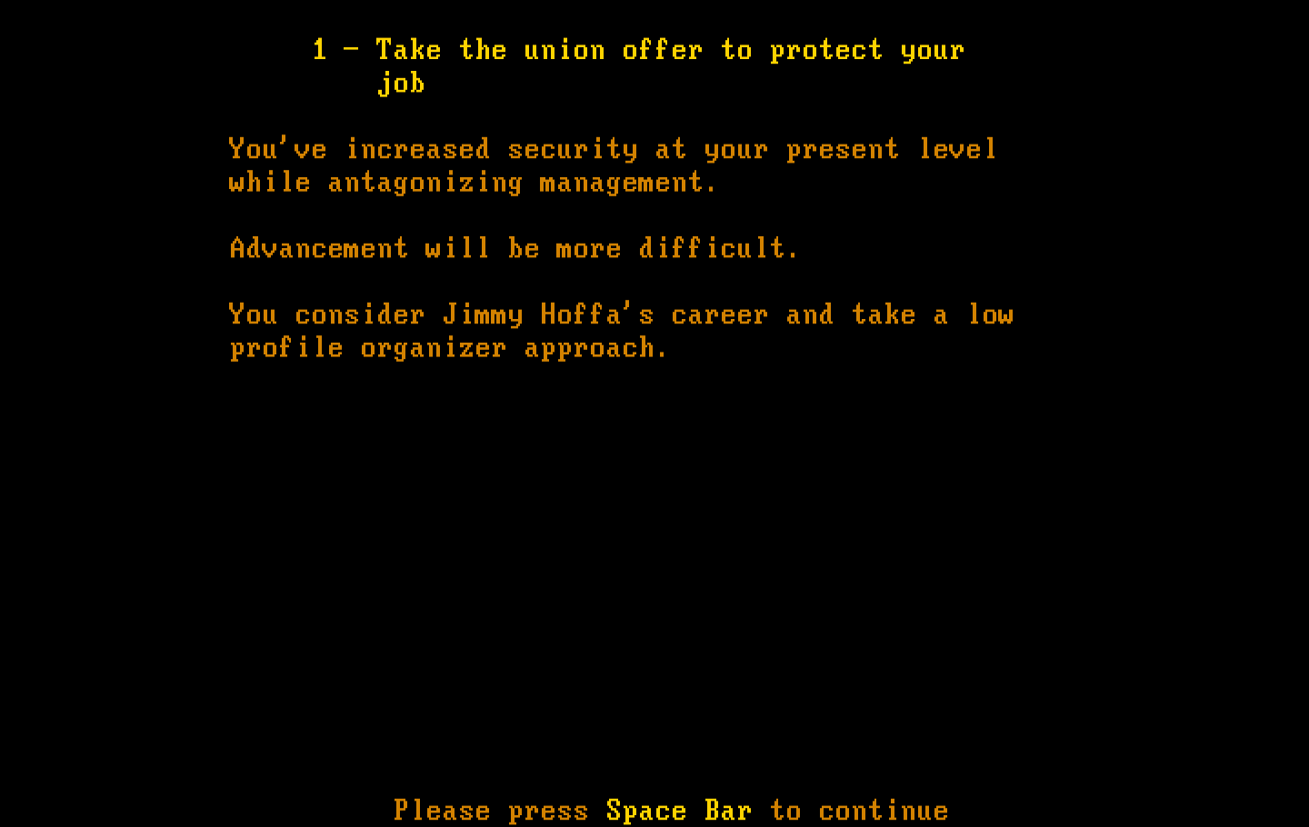 Executive Suite IBM PC/Compatibles Screenshot: Joining a union may cause problems...
