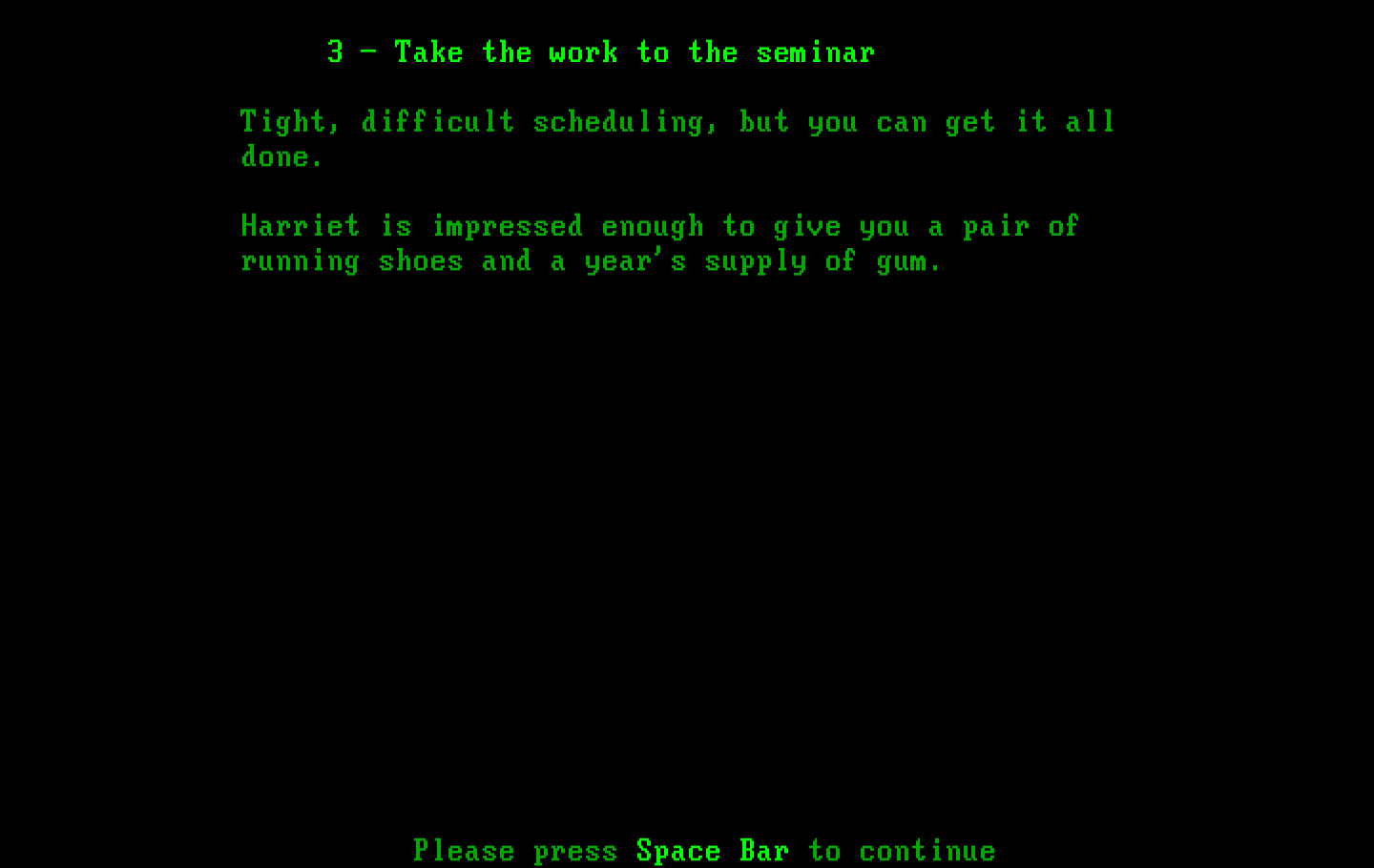 Executive Suite IBM PC/Compatibles Screenshot: The results of my choice.