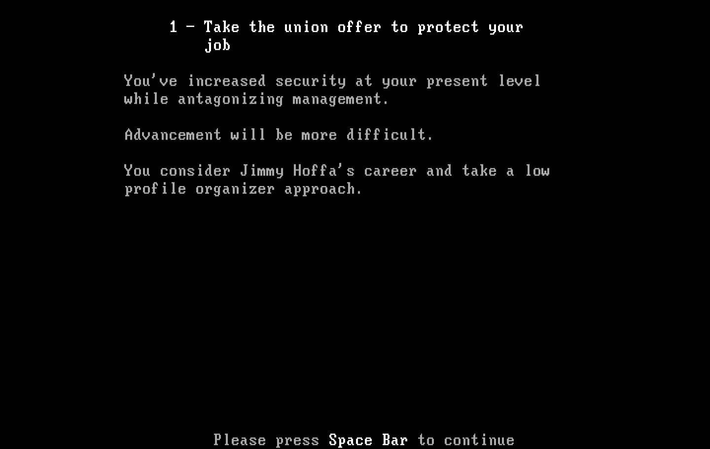 Executive Suite IBM PC/Compatibles Screenshot: Joining a union may cause problems...