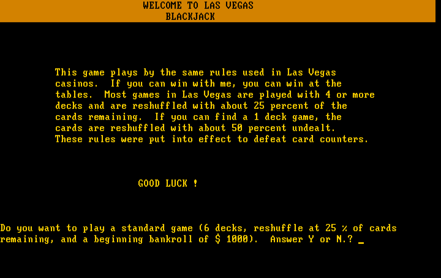 Las Vegas Blackjack IBM PC/Compatibles Screenshot: Welcome to the game.