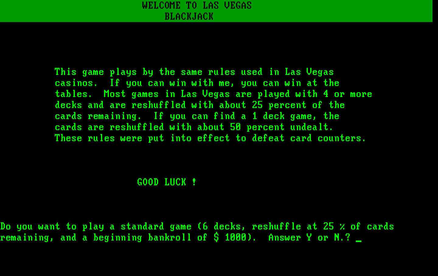 Las Vegas Blackjack IBM PC/Compatibles Screenshot: Welcome to the game.
