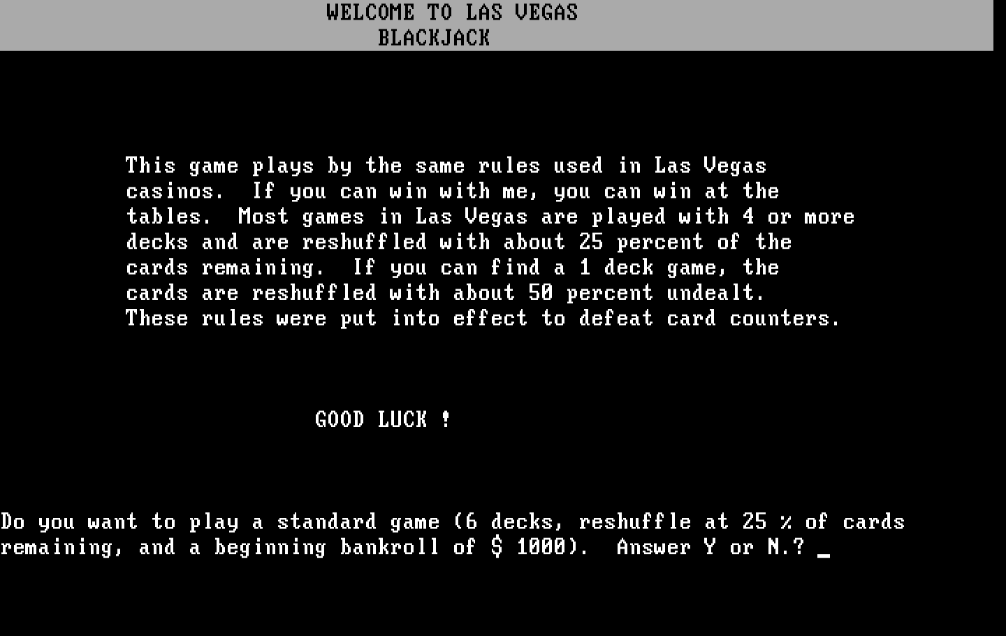 Las Vegas Blackjack IBM PC/Compatibles Screenshot: Welcome to the game.