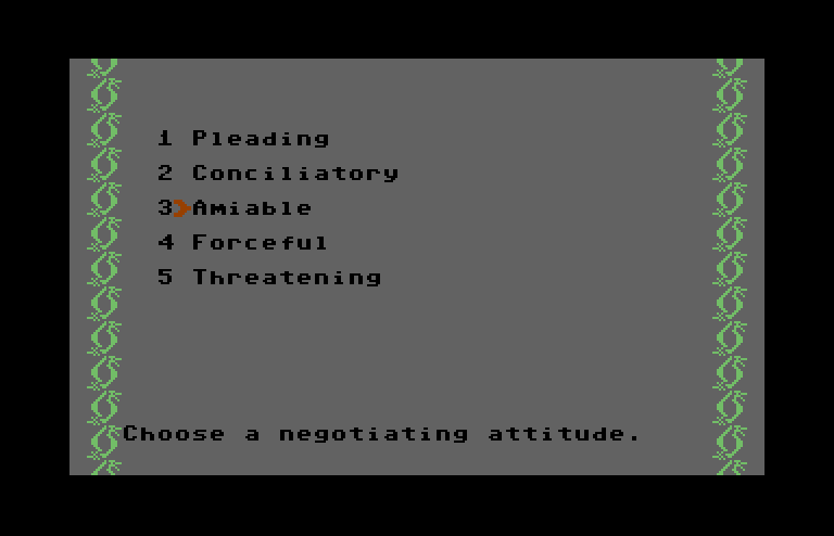 Dragonriders of Pern Commodore 64 Screenshot: How will you negotiate?