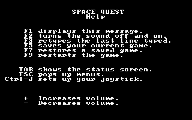 Space Quest: Chapter I - The Sarien Encounter IBM PC/Compatibles Screenshot: Help menu (volume is available on Tandy only).