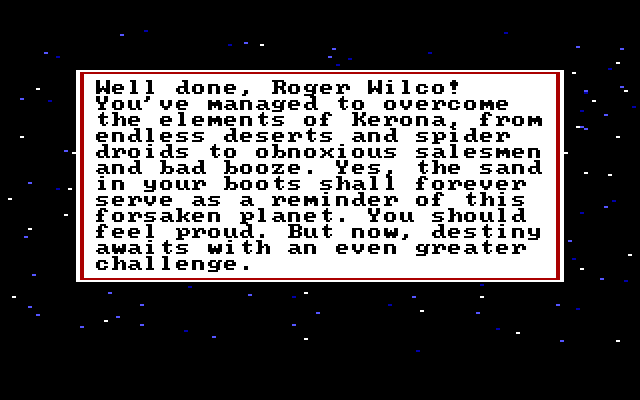 Space Quest: Chapter I - The Sarien Encounter IBM PC/Compatibles Screenshot: Well done, Roger! Made it off Kerona...