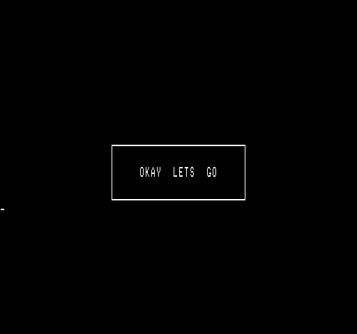 Yahtzee Exidy Sorcerer Screenshot: Okay, lets go!