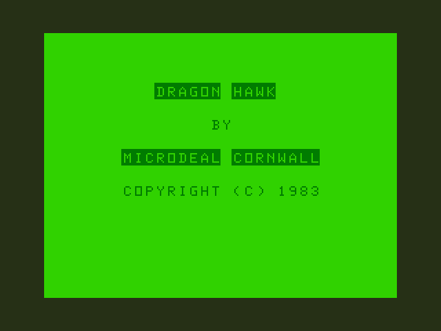 Dragon Hawk Dragon 32/64 Screenshot: Title screen 1.