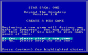 Star Saga: One - Beyond the Boundary for IBM PC/Compatibles - If you begin a new game it will overwrite any in-progress games...