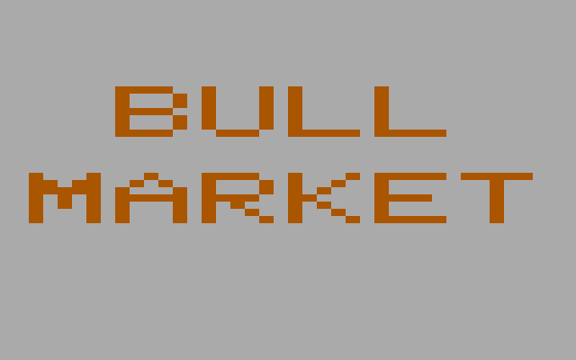 Computer Stocks & Bonds IBM PC/Compatibles Screenshot: Time for a bull market!