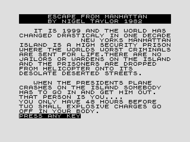 Escape From Manhattan ZX81 / Timex Sinclair 1000 Screenshot: Instructions part 1.