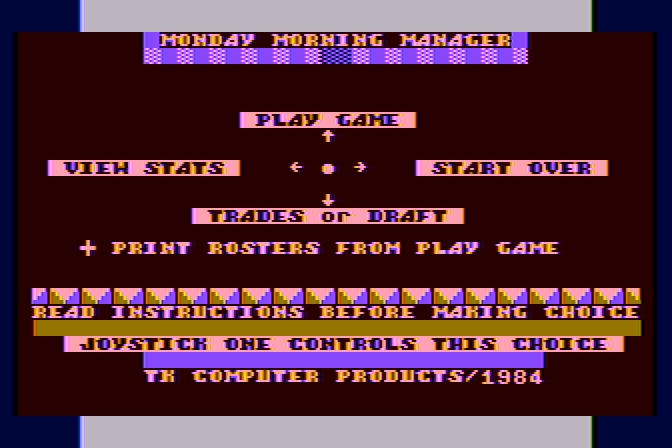Monday Morning Manager Atari 8-bit Screenshot: Main menu.
