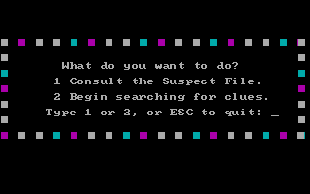 Tales of Mystery IBM PC/Compatibles Screenshot: What do you want to do now?