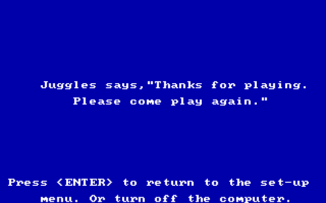 Juggles' Butterfly IBM PC/Compatibles Screenshot: Thanks for playing!