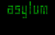 Asylum for IBM PC/Compatibles - The Asylum logo fades in...