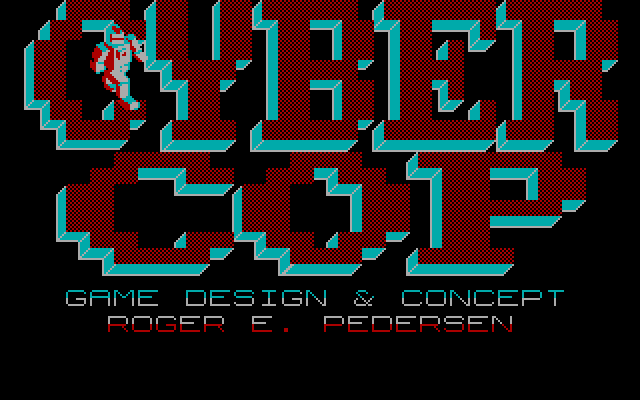 Cyber Cop IBM PC/Compatibles Screenshot: Title screen and game credits.