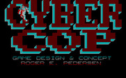 Cyber Cop for IBM PC/Compatibles - Title screen and game credits.