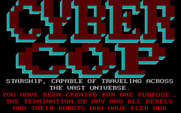Cyber Cop for IBM PC/Compatibles - The story so far scrolls along the bottom of the screen.