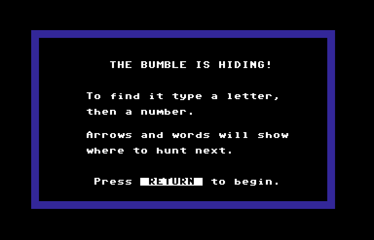 Bumble Games Commodore 64 Screenshot: The Bumble is Hiding game instructions.