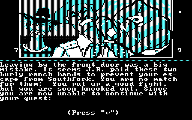 Dallas Quest, The IBM PC/Compatibles Screenshot: Oops, leaving via the front door was a mistake!