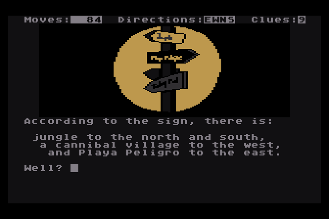 Dallas Quest, The Atari 8-bit Screenshot: According to this sign, there is...