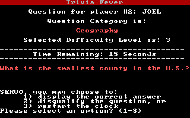 Trivia Fever IBM PC/Compatibles Screenshot: Here's the question, and the clock was stopped...