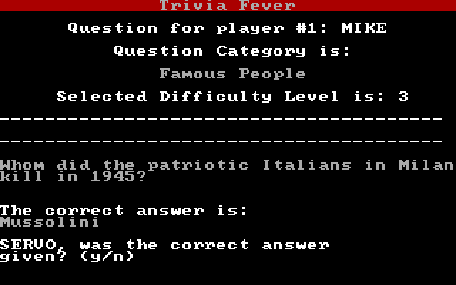 Trivia Fever IBM PC/Compatibles Screenshot: Was the provided answer correct?
