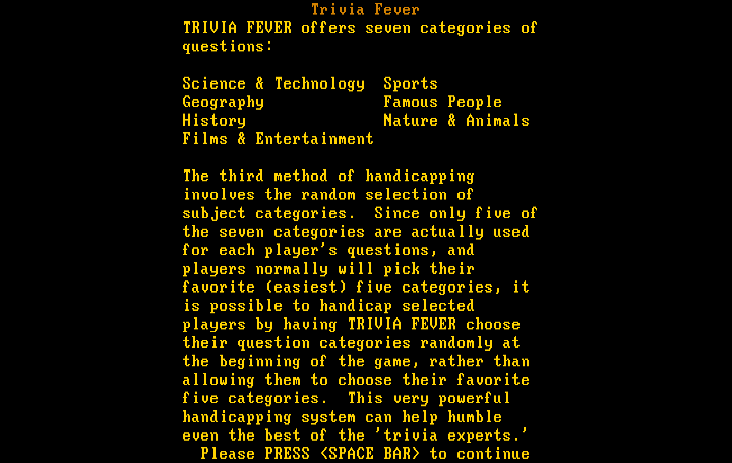 Trivia Fever IBM PC/Compatibles Screenshot: There are seven categories of questions...