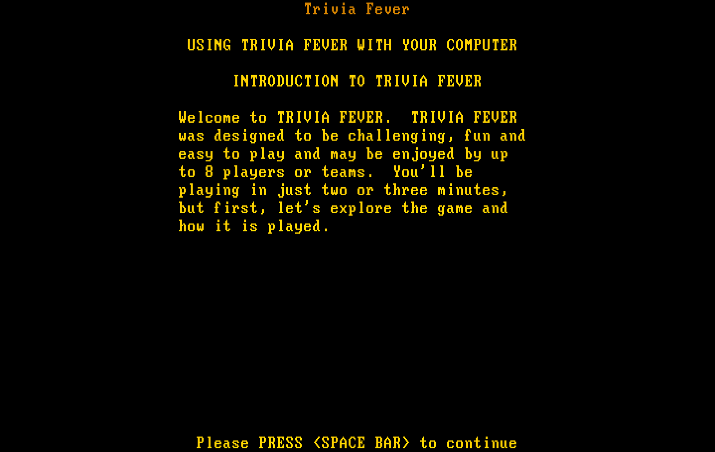 Trivia Fever IBM PC/Compatibles Screenshot: Beginning of the instructions.