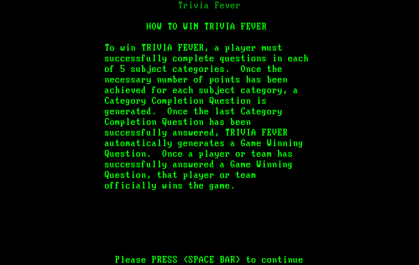 Trivia Fever IBM PC/Compatibles Screenshot: How to win...