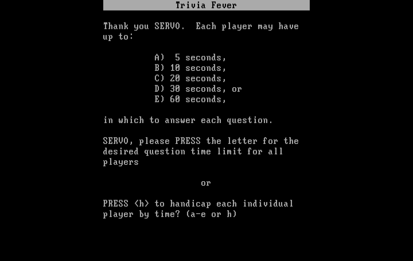 Trivia Fever IBM PC/Compatibles Screenshot: Select the amount of time to respond to questions.