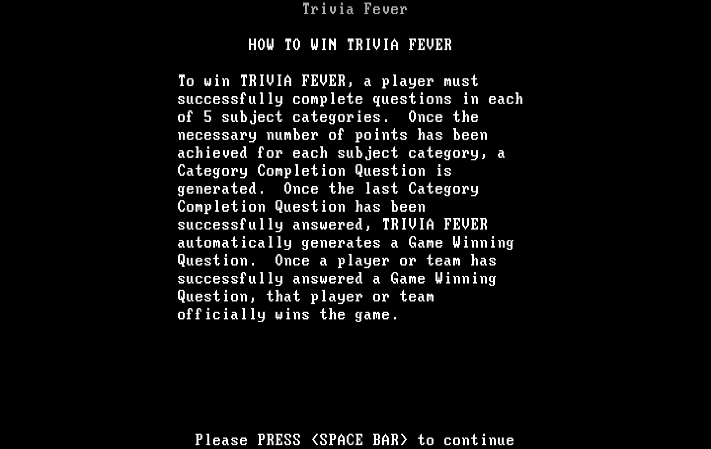 Trivia Fever IBM PC/Compatibles Screenshot: How to win...